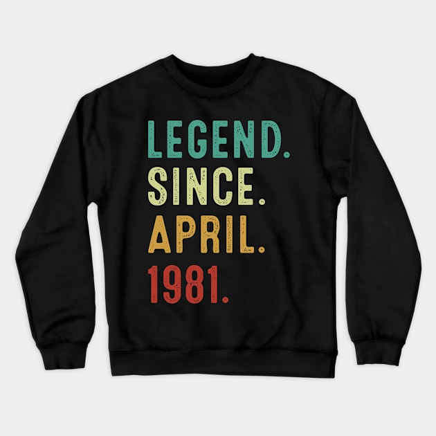 42 Years Old Legend Since April 1981 42nd Birthday Crewneck Sweatshirt by octopath traveler floating island